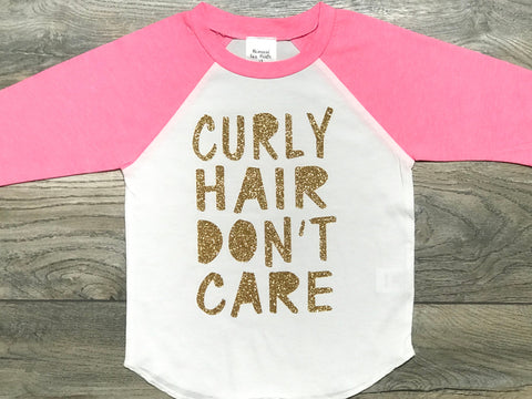 Curly Hair Don't Care Pink Baseball Raglan 3/4 Sleeve Shirt -  Gold Glitter Toddler Girl T-Shirt
