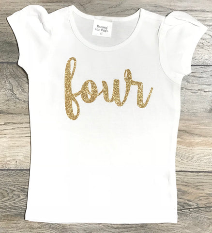Image of 4th Birthday Outfit - Four Cursive Gold Glitter Puff Sleeve Shirt 4 Year Old - Fourth Birthday T-Shirt Girls- See Our Shop And Mix And Match